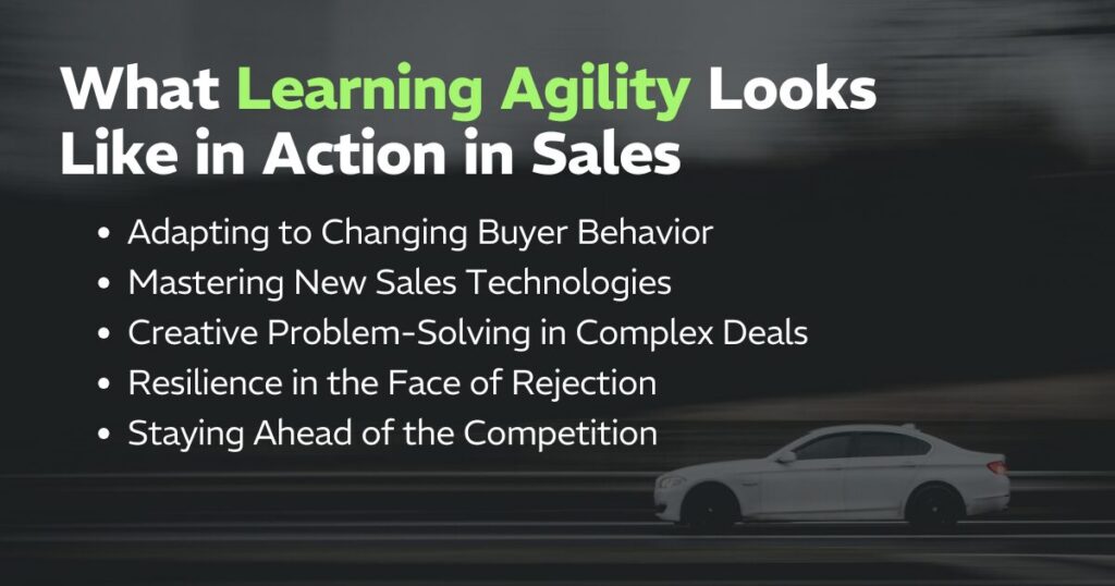 What Learning Agility Looks Like in Action in Sales