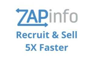 ZAPinfo Recruit & Sell 5X Faster