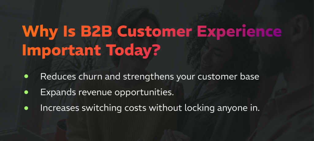 How to Win With a Better B2B Customer Experience