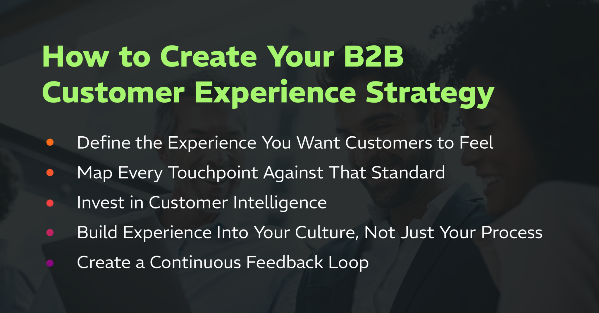 How to Win With a Better B2B Customer Experience