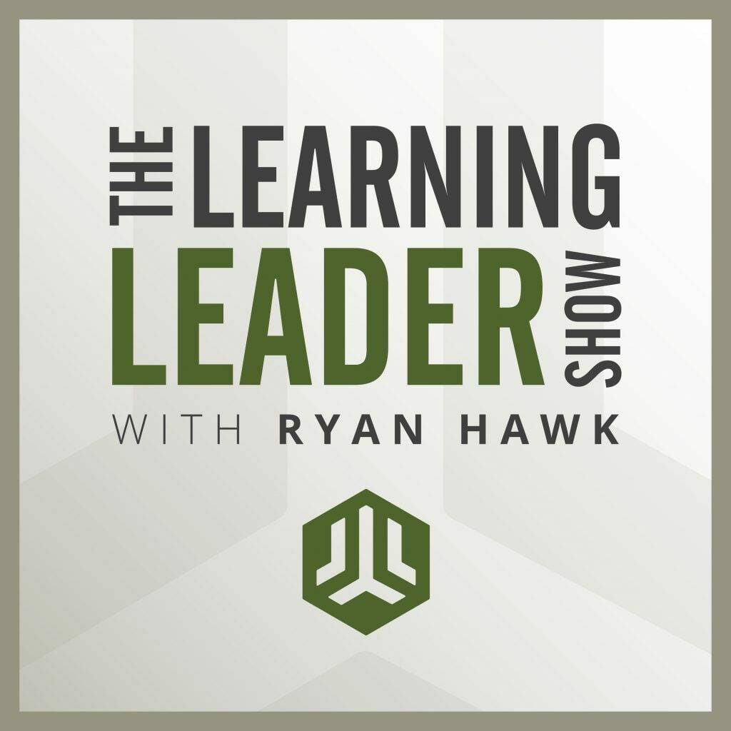 Learning Leader Show with Ryan Hawk podcast